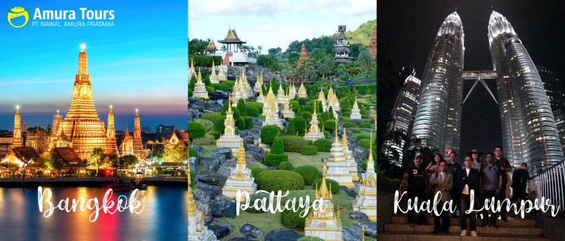 Paket Tour Bangkok – Pattaya – Kuala Lumpur
