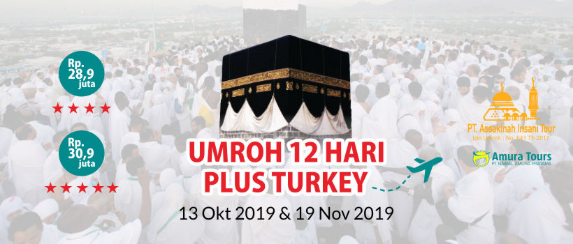 Paket Umroh 12 Hari Plus Turkey Oktober - November 2019