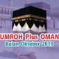 Paket Umroh Plus Oman Bulan Oktober 2019